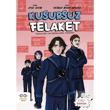 Kusursuz Felaket & İnsanlığını Kaybedenlerin Hikayesi / Ayşe S...