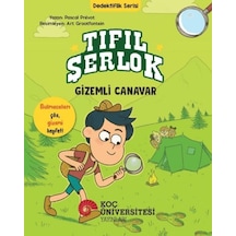 Tıfıl Şerlok - Canavar - Dedektiflik Serisi - Rjcı-884105