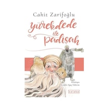 Yürekdede ile Padişah - Cahit Zarifoğlu - Ketebe