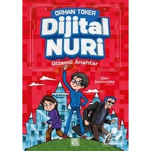 Dijital Nuri / Gizemli Anahtar / Orhan Toker