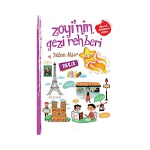 Zoyi'nin Gezi Rehberi - Paris - Didem Akşar İlk Baskı 2017