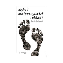 Kişisel Karbon Ayak İzi Rehberi  - Devin Bahçeci  - Yeni İnsan Yayınevi