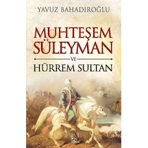 Muhteşem Süleyman Ve Hürrem Sultan - Rxlu-608666