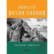Dağın Şeyhi Hasan Sabbah - Freidoune Sahebjam - Totem