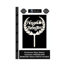 Premium Köşe Dekor Süsleme Hoşgeldin Bebeğim Gold Pasta Pleksi Altın