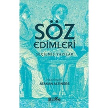 Söz Edimleri-Seçilmiş Yazılar- Bilge Kültür Sanat