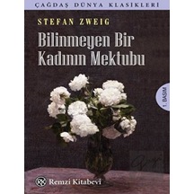 Remzi Kitabevi - Bilinmeyen Bir Kadının Mektubu