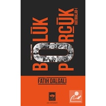 Bölük Pörçük Hatıralar 1 / Fatih Dalgalı