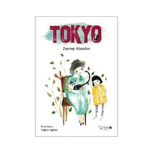 Tokyo - Zeynep Alpaslan - Redhouse Kidz Yayınları