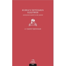 Kurucu İktidarın Eleştirisi
