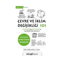Çevre ve İklim Değişikliği 101  - Bir Çırpıda Çevre ve İklim Değişikliği  - Ferhan Can  - Say Yayınları