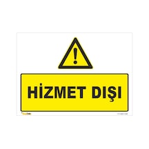 Hizmet Dışı - Isg Levhası