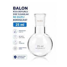 Balon Kısa Boyunlu Dibi Yuvarlak Ns Şilifli Borosilikat 25 Ml