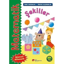 Matematik - Şekiller - Temel Kavramlar, Öğretici Alıştırmalar 5 - 7 Yaş - Rosie Neave - Koç Üniversitesi Yayınları