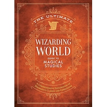 The Ultimate Wizarding World Guide To Magical Studies Media Lab Books