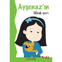 Ayşenaz’In Minik Sırrı