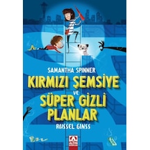 Samantha Spınner-kırmızı Şemsiye Ve Süper Gizli Planlar