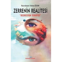 Zerrenin Realitesi Regresyon Terapisi- Baraka Kitap