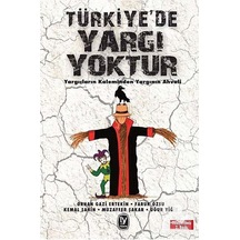 Türkiye'de Yargı Yoktur - Orhan Gazi Ertekin -  Uğur Yiğit - Tekin Yayınevi