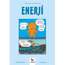 Enerji - Gençler İçin Çizgilerle Bilim - Ezjı-715561