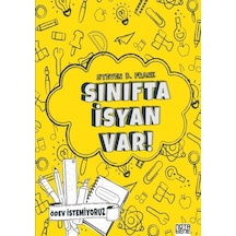 Sınıfta İsyan Var!-Ödev İstemiyoruz - Steven B. Frank - Nota Bene Yayınları