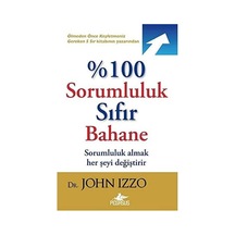 %100 Sorumluluk Sıfır Bahane