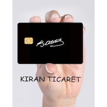 Atatürk Imzası Sticker Kart Kaplama - Banka&kredi&papara&tosla Ve Ulaşım Kartı