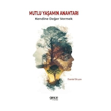 Mutlu Yaşamın Anahtarı - Daniel Bryan