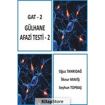 GAT - 2 Gülhane Afazi Testi 2 - İlknur Maviş -  Oğuz Tanrıdağ - Detay Yayıncılık