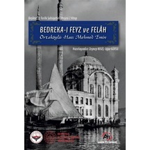 Bedreka-ı Feyz Ve Felah / Uğur Gürsu