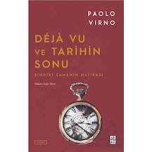 Deja Vu Ve Tarihin Sonu Ketebe Yayınları