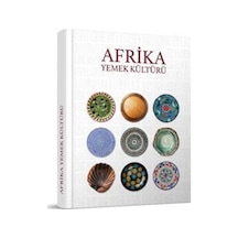 Afrika Yemek Kültürü / Emine Erdoğan