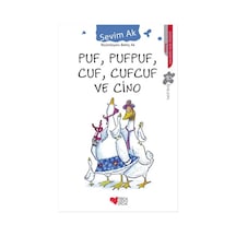 Puf,Pufpuf.Cuf,Cufcuf ve Cino-Sevim Ak