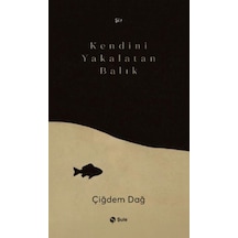 Kendini Yakalatan Balık - Kyut-900021