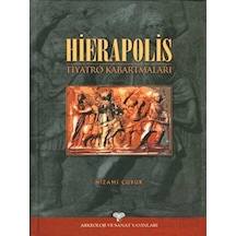 Hierapolis Tiyatro Kabartmaları -  Arkeoloji ve Sanat Yayınları