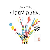 Çizen Eller / Herve Tullet