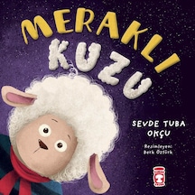 Meraklı Kuzu - Sevde Tuba Okçu - Timaş Çocuk Yayınları