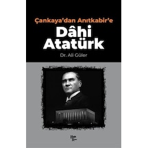 Çankaya'dan Anıtkabir'e Dahi Atatürk - Qhdh-898701