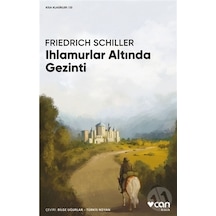 Ihlamurlar Altında Gezinti - Kısa Klasikler 33 - Friedrich Schiller - Can Yayınları