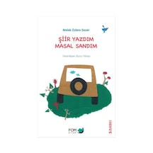 Şiir Yazdım Masal Sandım- Fom Kitap