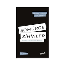 Sömürge Zihinler Psikolojiyi Şekillendiren Anlatılar
