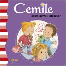 Cemile - Okula Gitmek İstemiyor- Kaknüs Yayınları