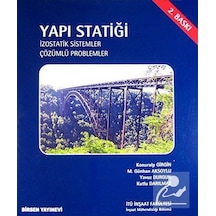 Yapı Statiği / Izostatik Sistemler - Çözümlü Problemler / Kutl