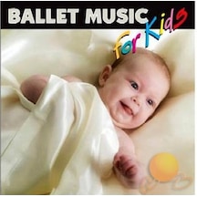 For Kids - Ballet Music