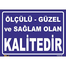 KALİTEDİR