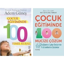 Çocuk Eğitiminde 100 Temel Kural + Çocuk Eğitiminde 100 Mucize Çö