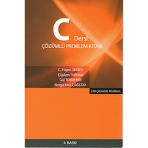 C Dersi Çözümlü Problem Kitabı - Seçkin Yayıncılık