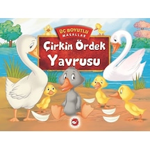Üç Boyutlu Masallar-Çirkin Ördek Yavrusu- Beyaz Balina Yayınları