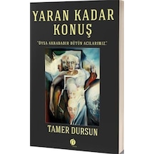 Yaran Kadar Konuş - Tamer Dursun - Herdem Kitap