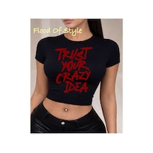 Flood Of Style Siyah Babby Tee Çılgın Özel Tasarım